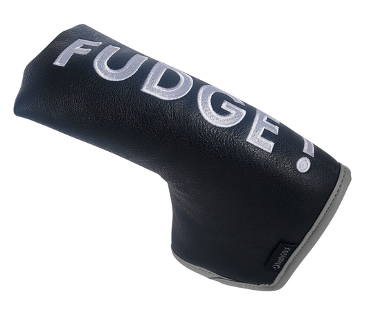 FUDGE! Embroidered Putter Cover by ReadyGOLF - Blade