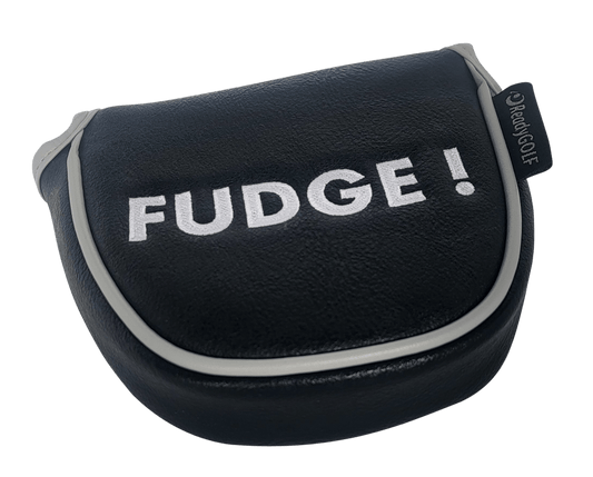 FUDGE! Embroidered Putter Cover by ReadyGOLF  -  Mallet