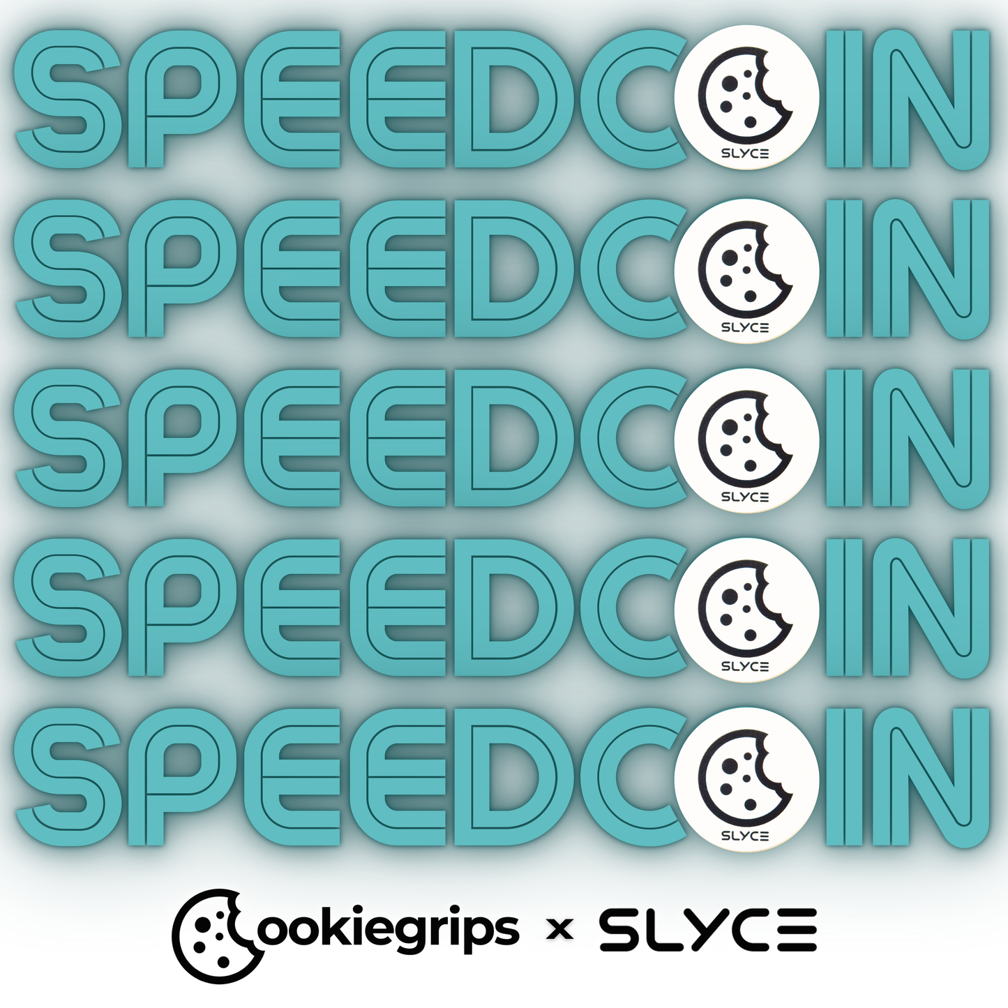 cookiegrips x SLYCE - SPEEDCOIN